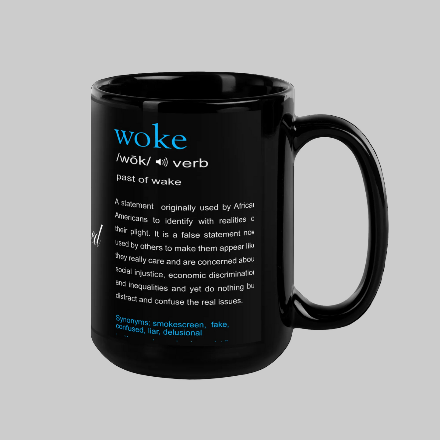 Truth Redefined - "Woke" Black Glossy Mug