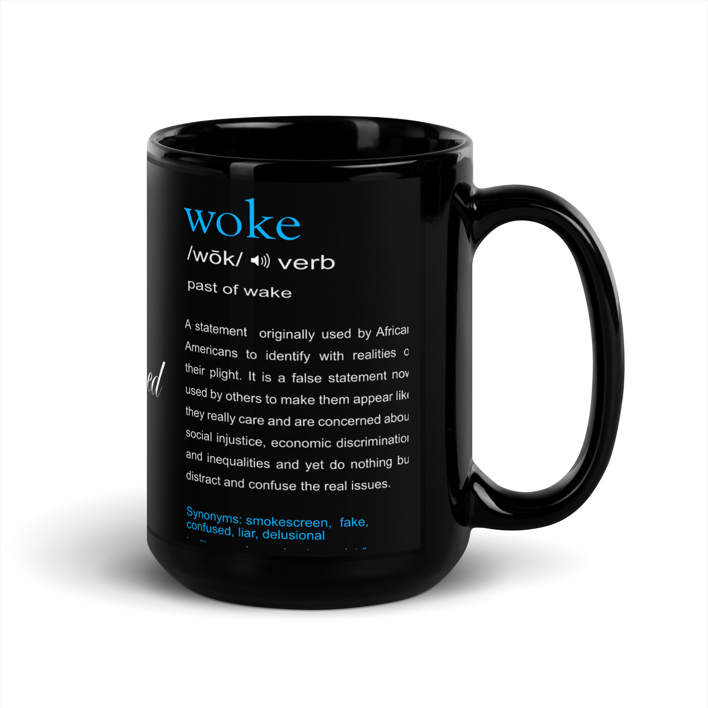 Truth Redefined - "Woke" Black Glossy Mug