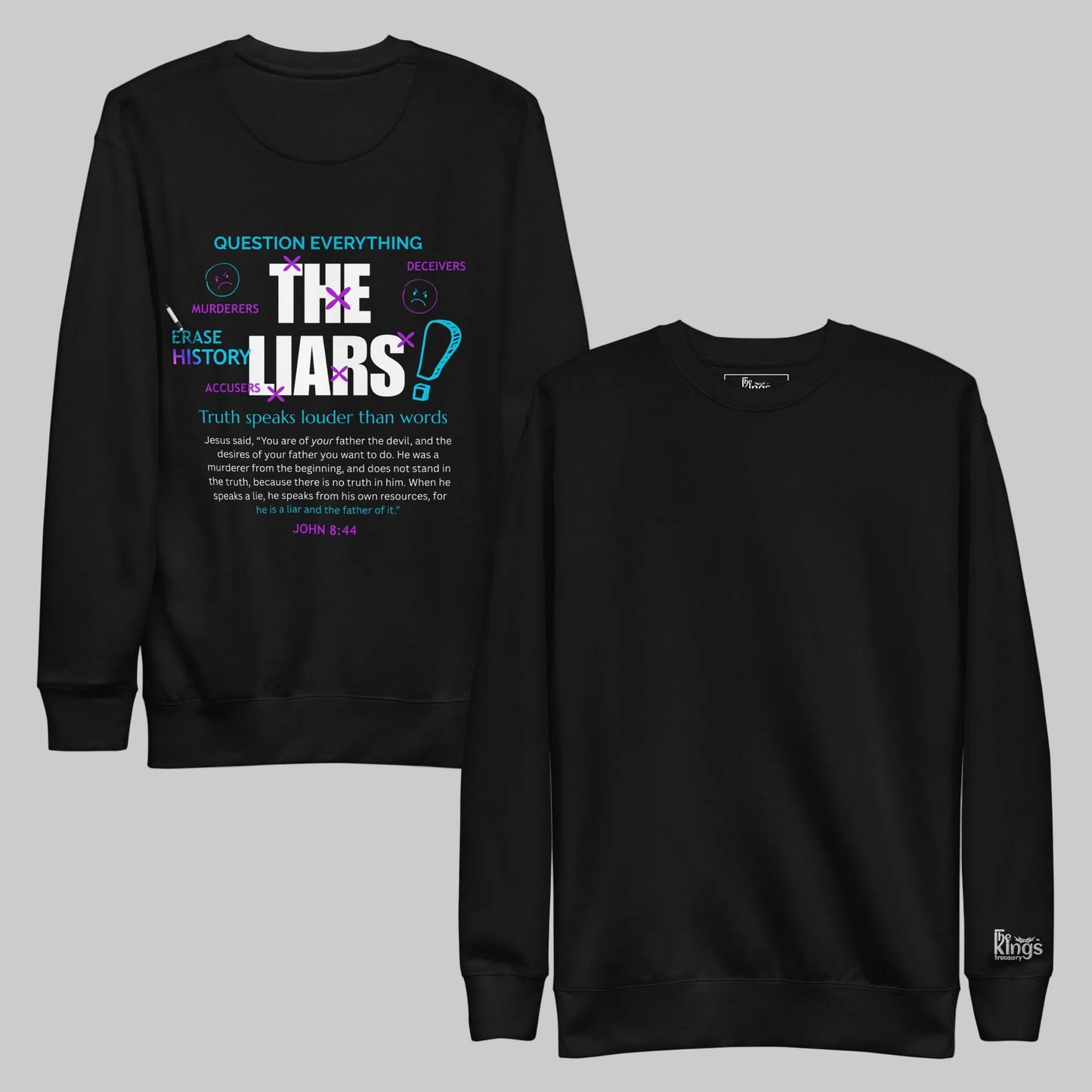 Truth Redefined - "Liars" - Unisex Premium Sweatshirt