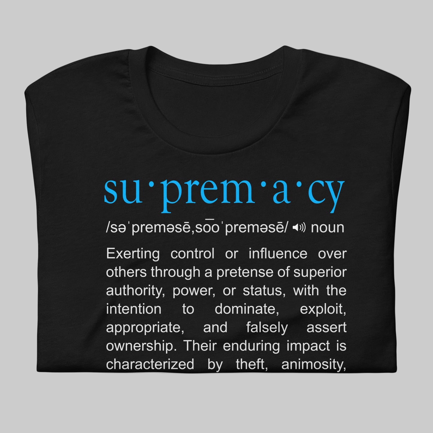 Truth Redefined - "Supremacy" - Unisex T-shirt
