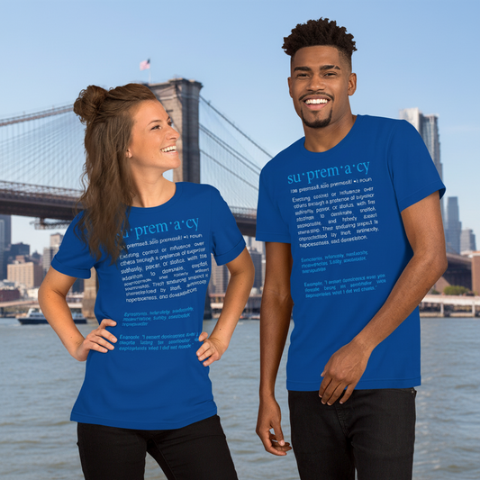 Truth Redefined - "Supremacy" - Unisex T-shirt